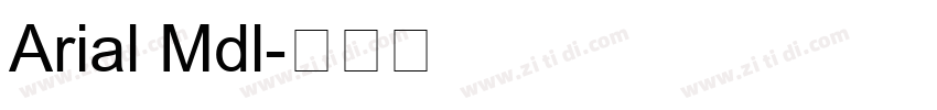 Arial Mdl字体转换
